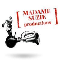 Madame Suzie production